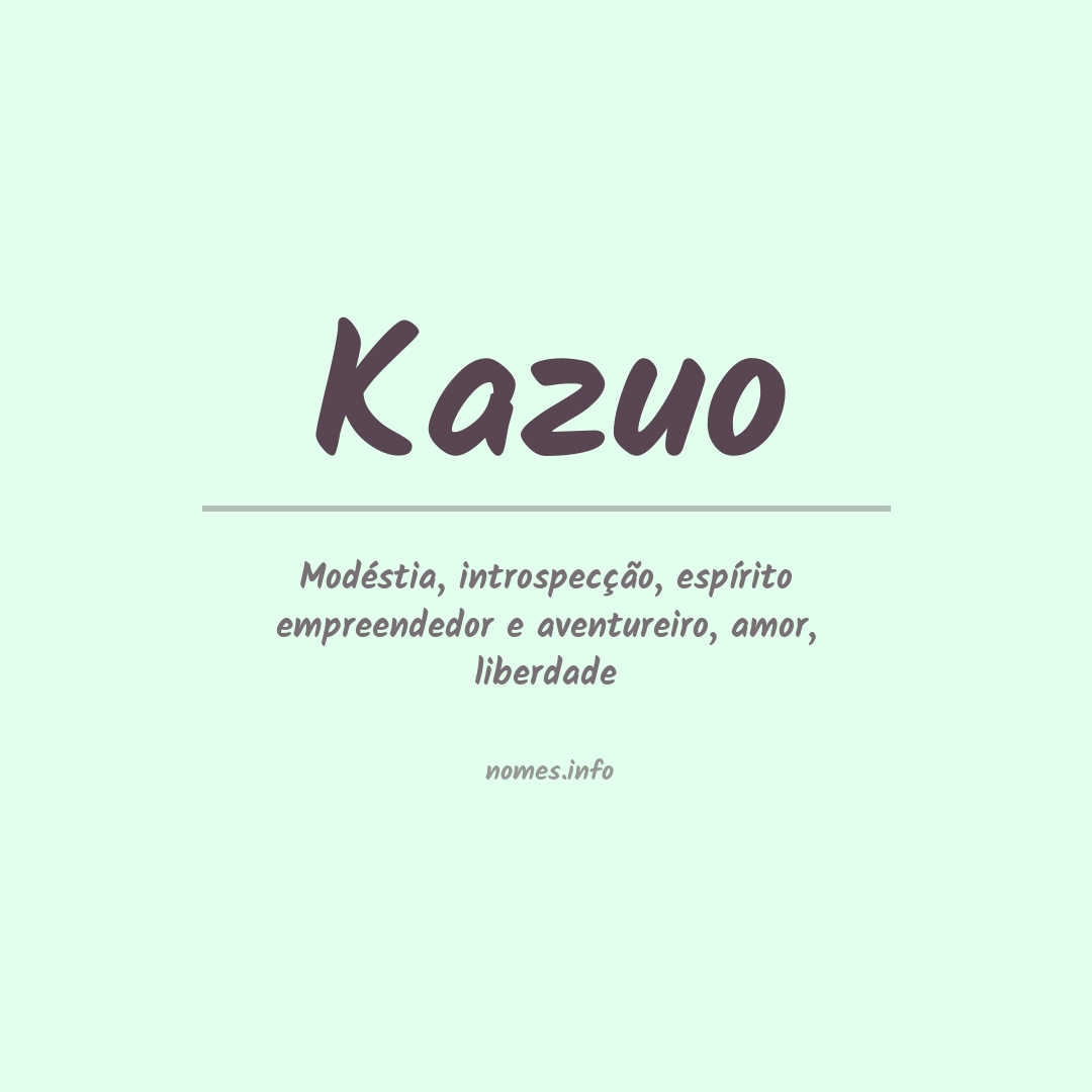 Significado do nome Kazuo