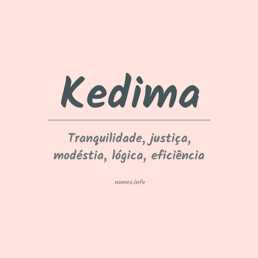 Significado do nome Kedima