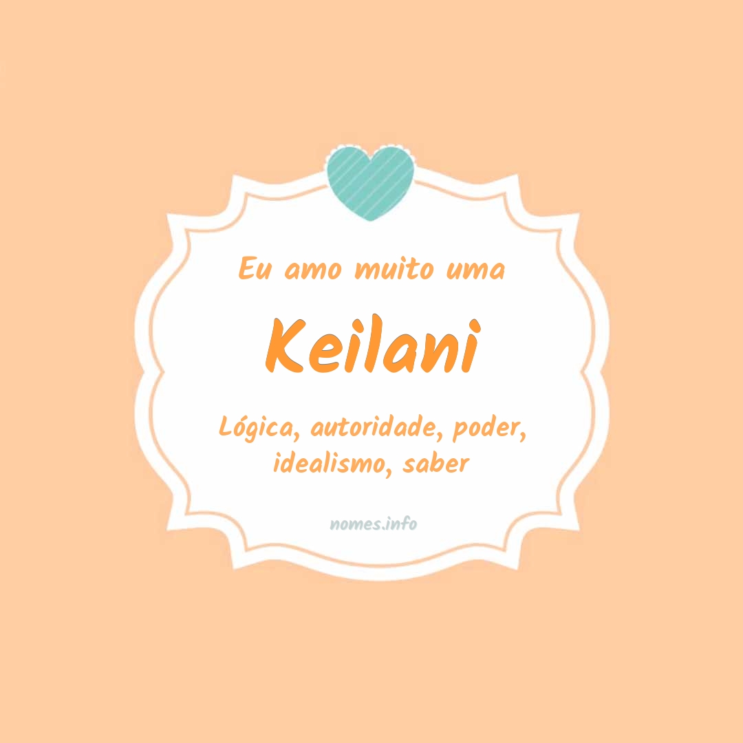 Significado do nome Keilani