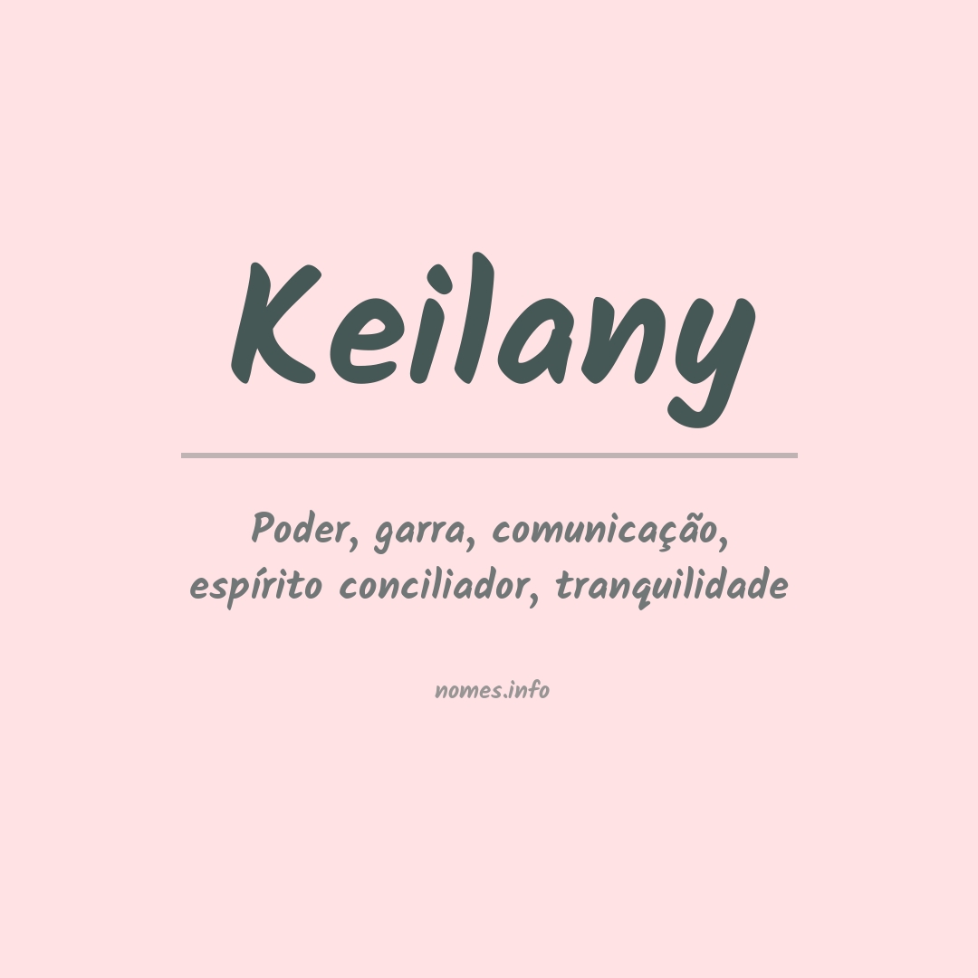 Significado do nome Keilany