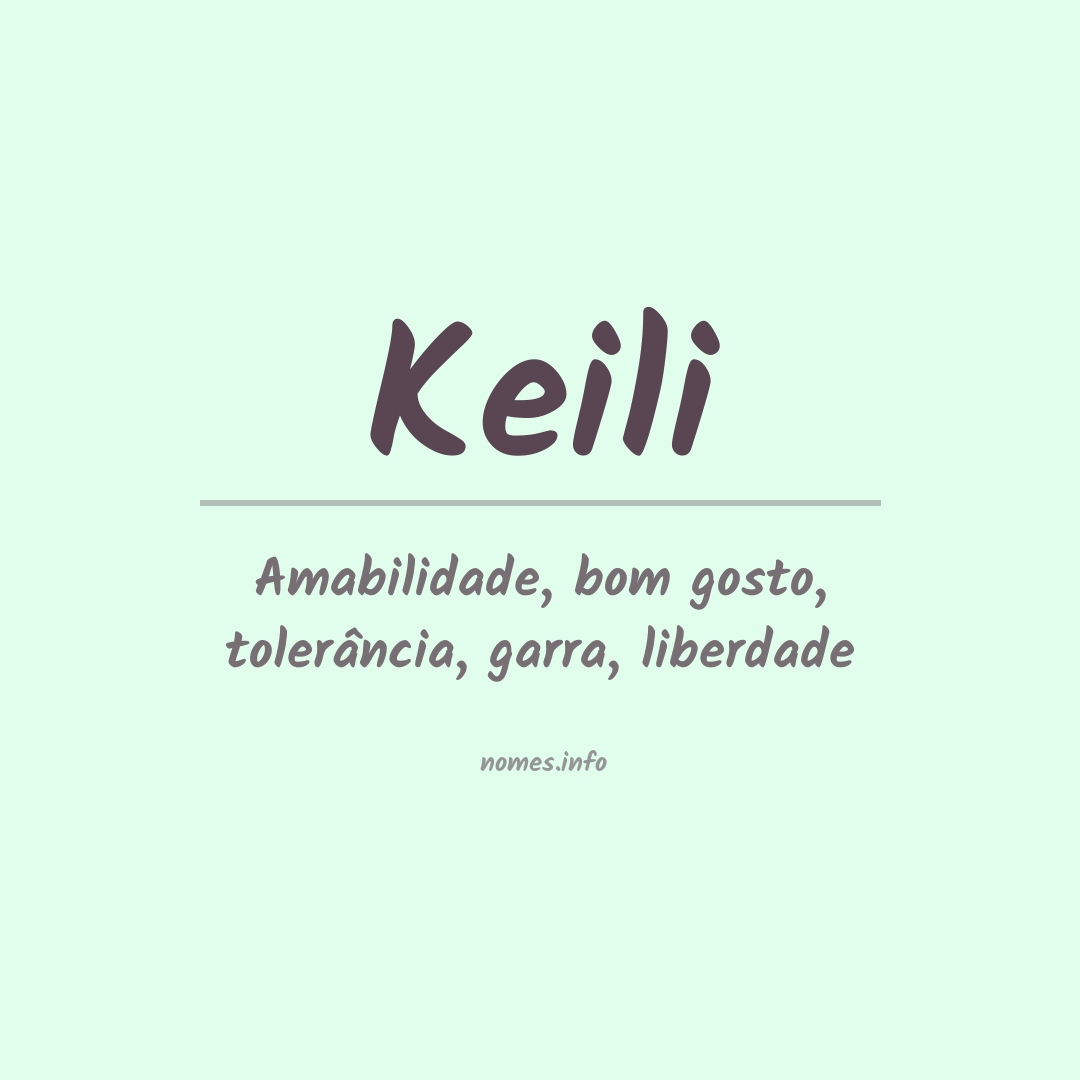 Significado do nome Keili