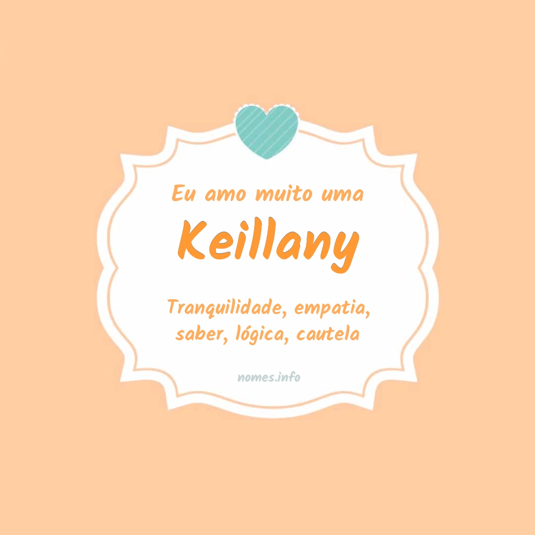 Eu amo muito Keillany