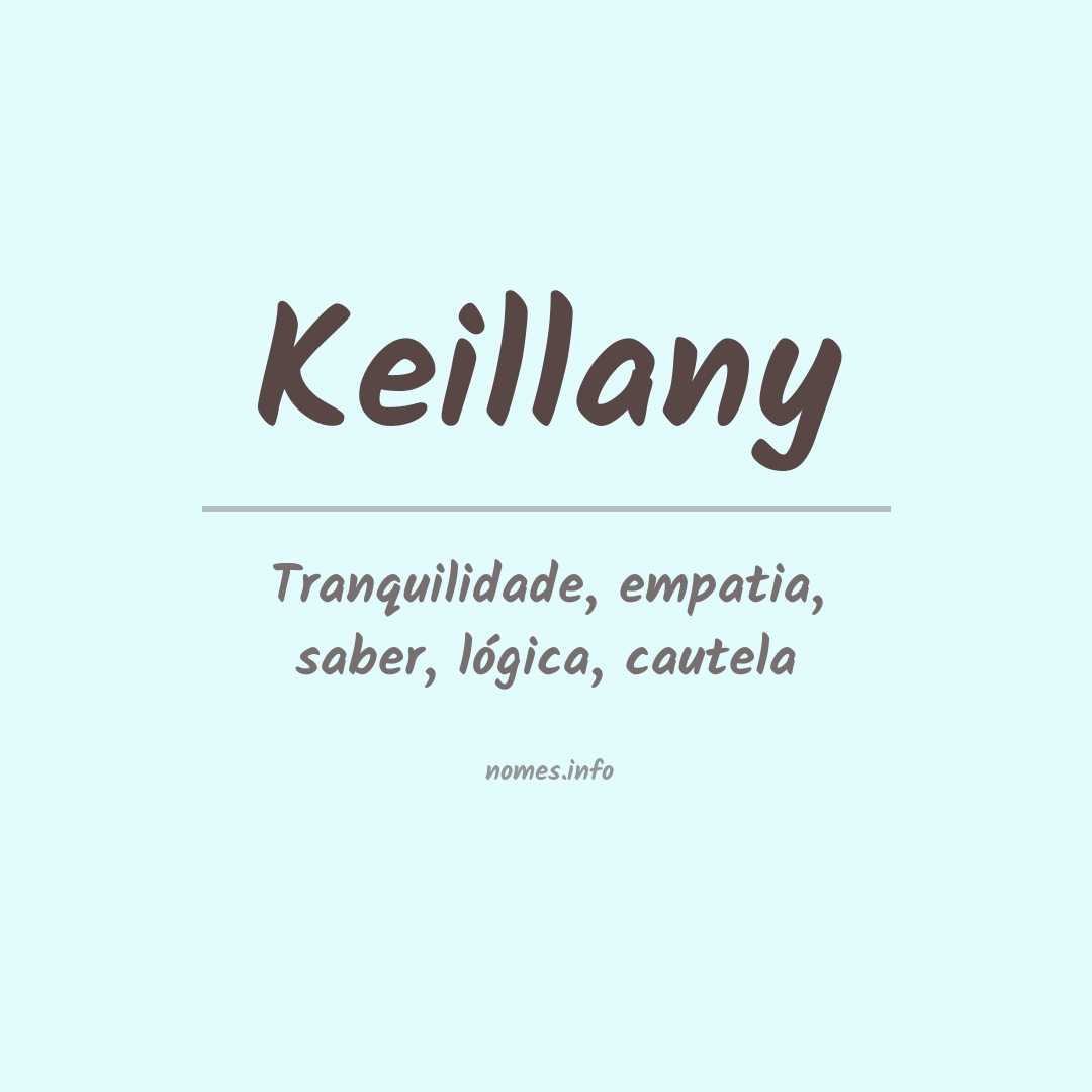 Significado do nome Keillany