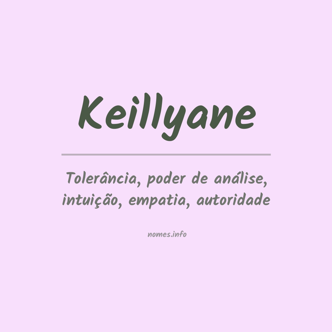 Significado do nome Keillyane