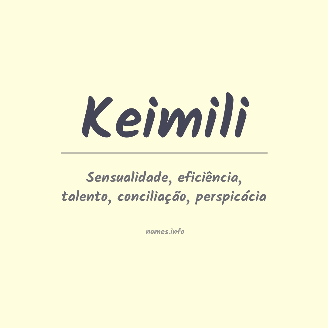 Significado do nome Keimili