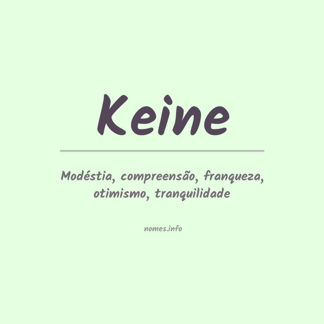 Significado do nome Keine