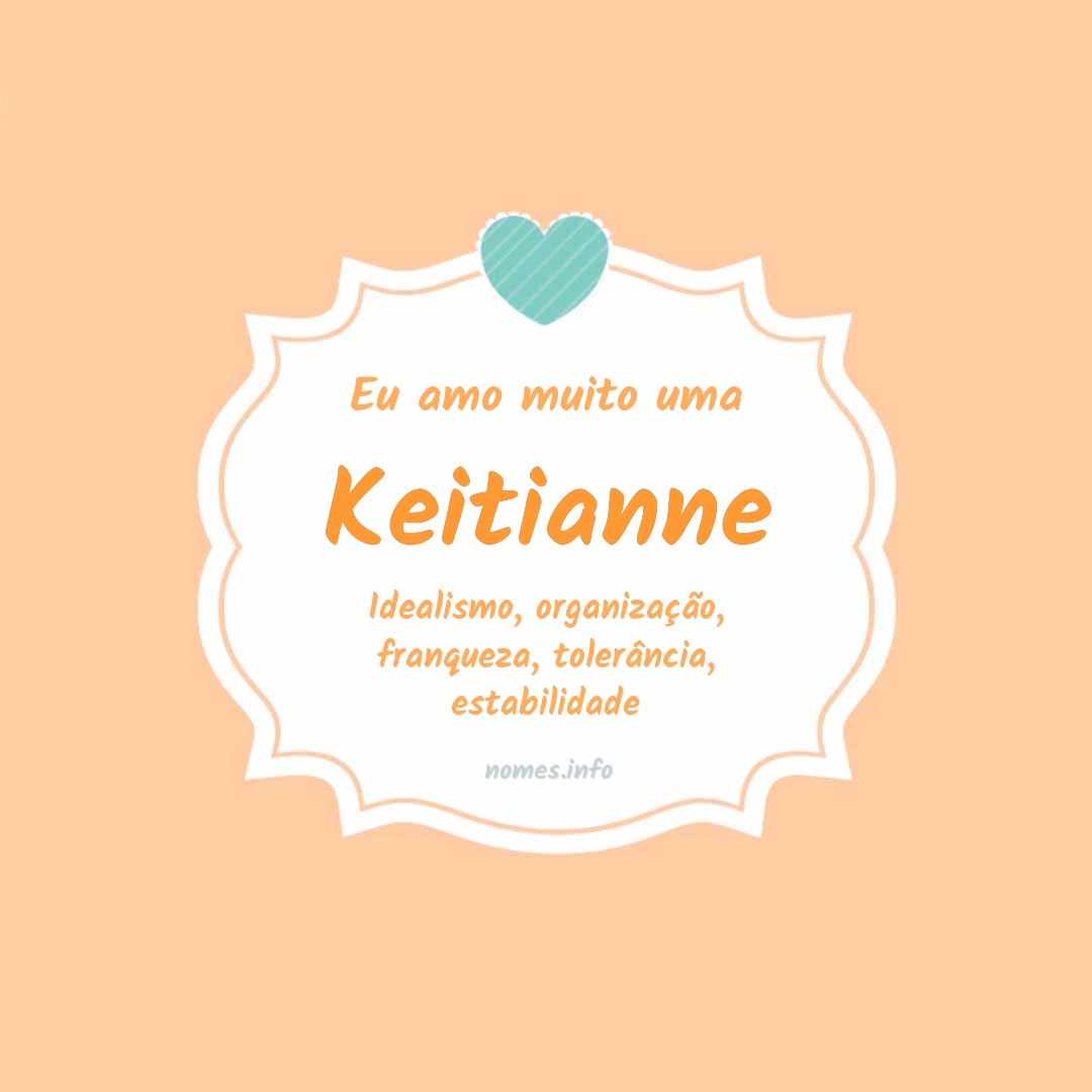 Eu amo muito Keitianne