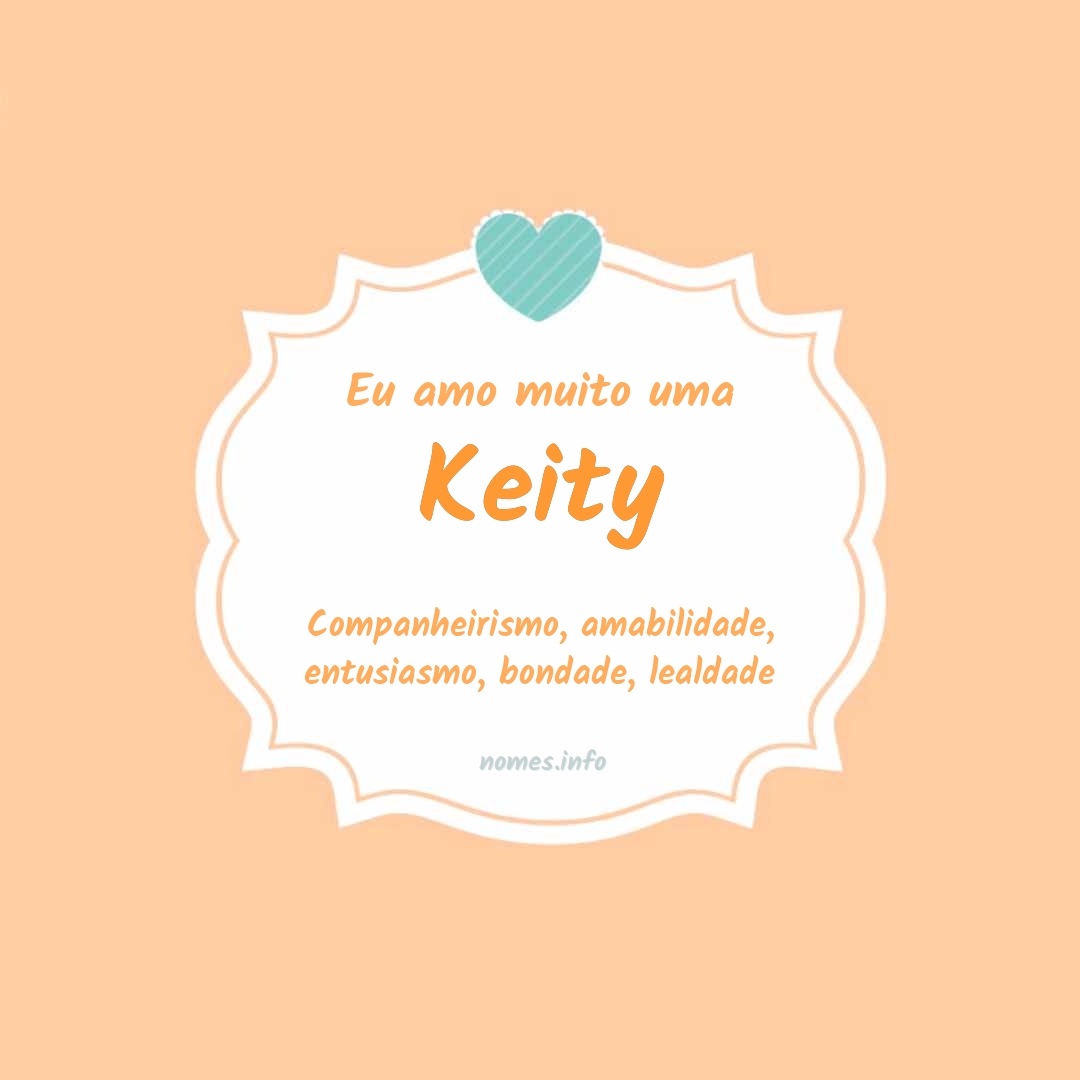 Eu amo muito Keity Eu amo muito Keity
