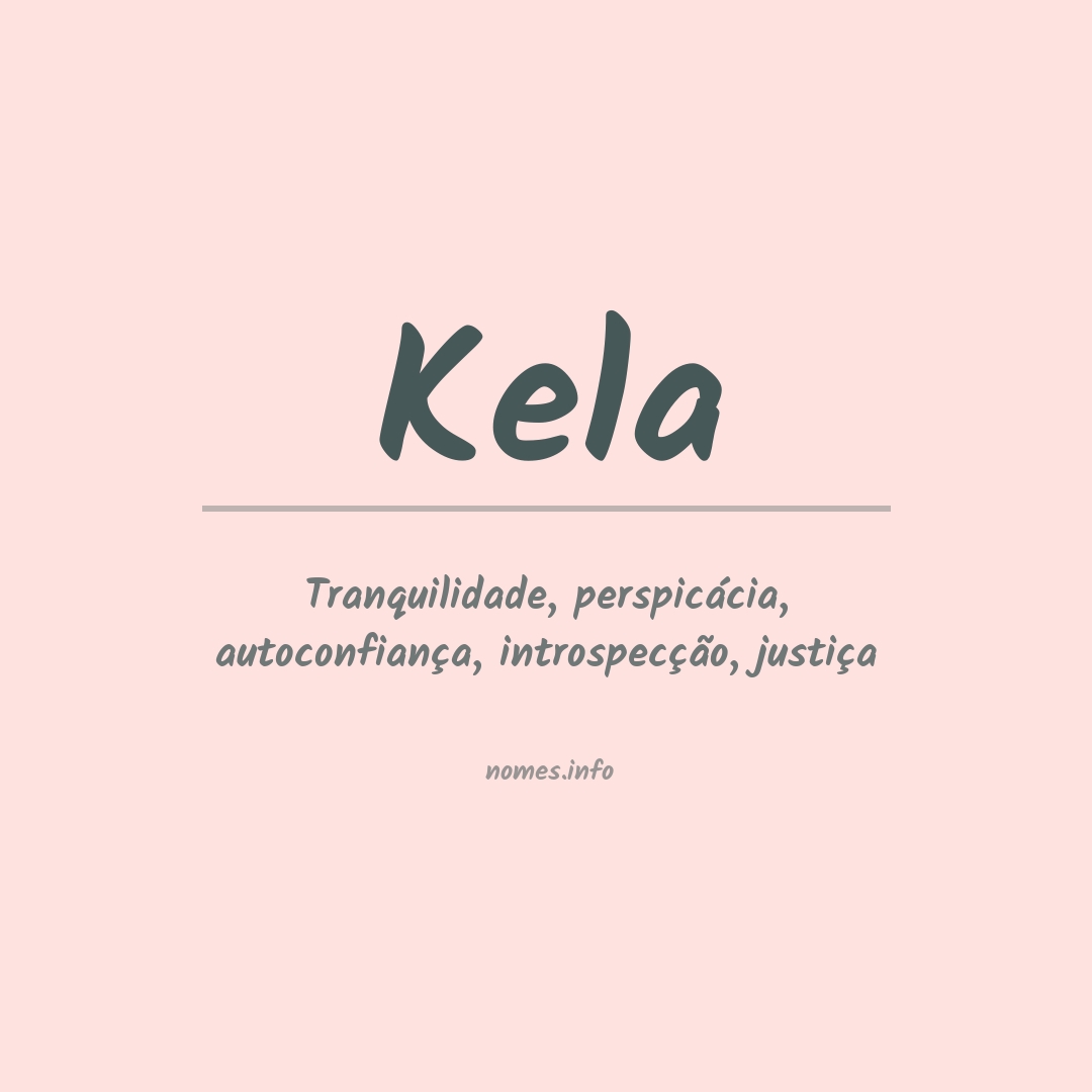 Significado do nome Kela