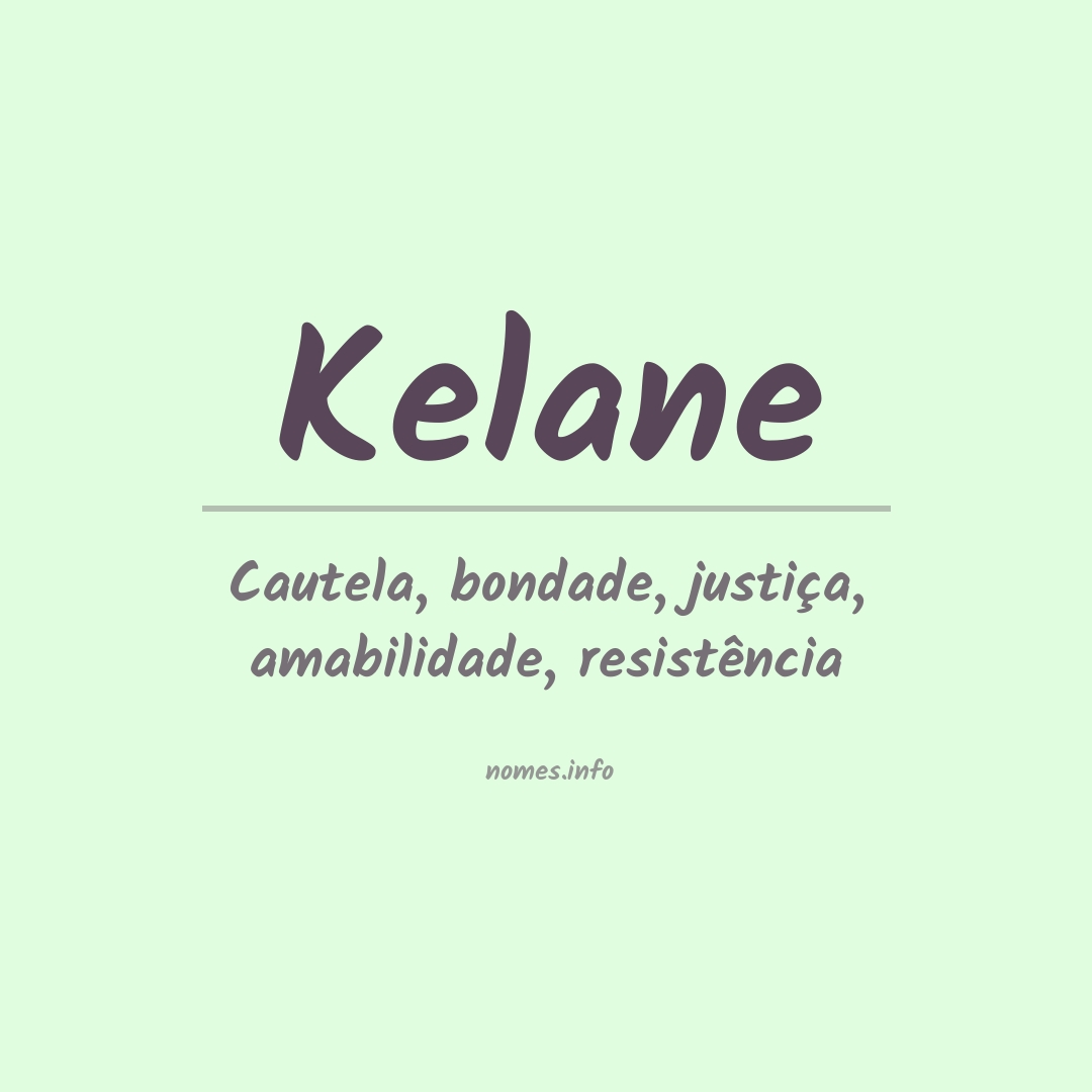 Significado do nome Kelane