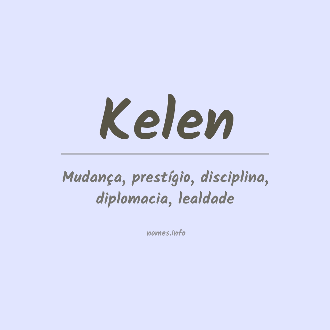 Significado do nome Kelen