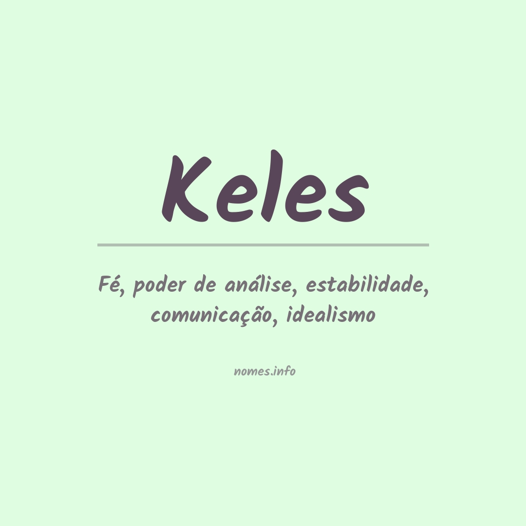 Significado do nome Keles