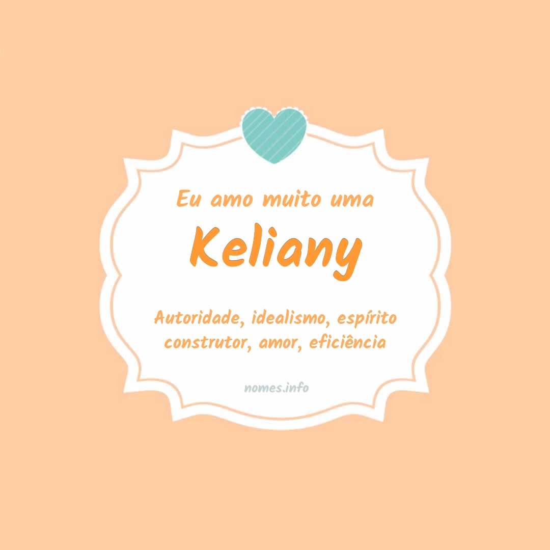 Eu amo muito Keliany