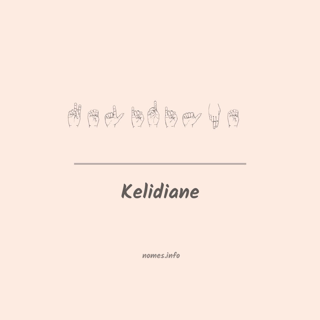 Kelidiane em Libras