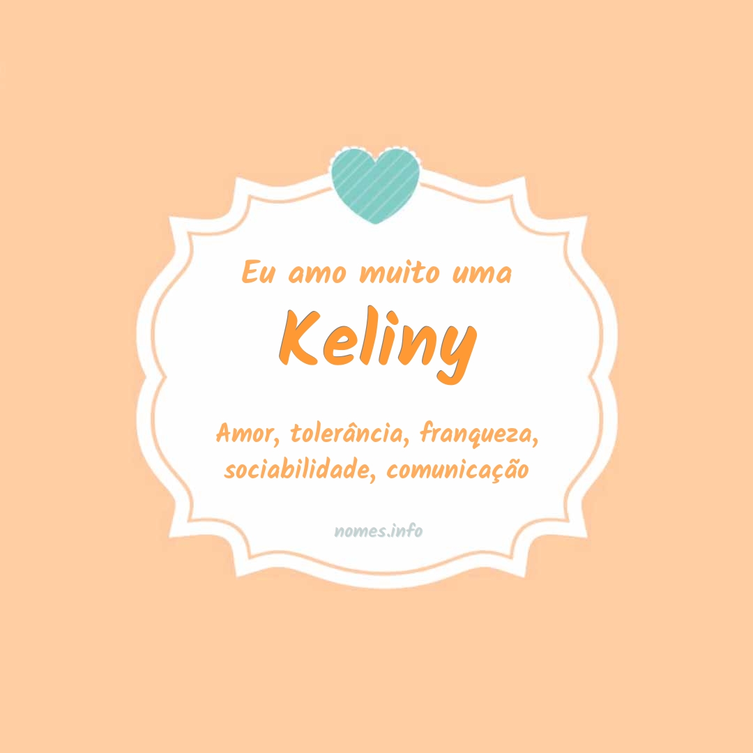 Eu amo muito Keliny