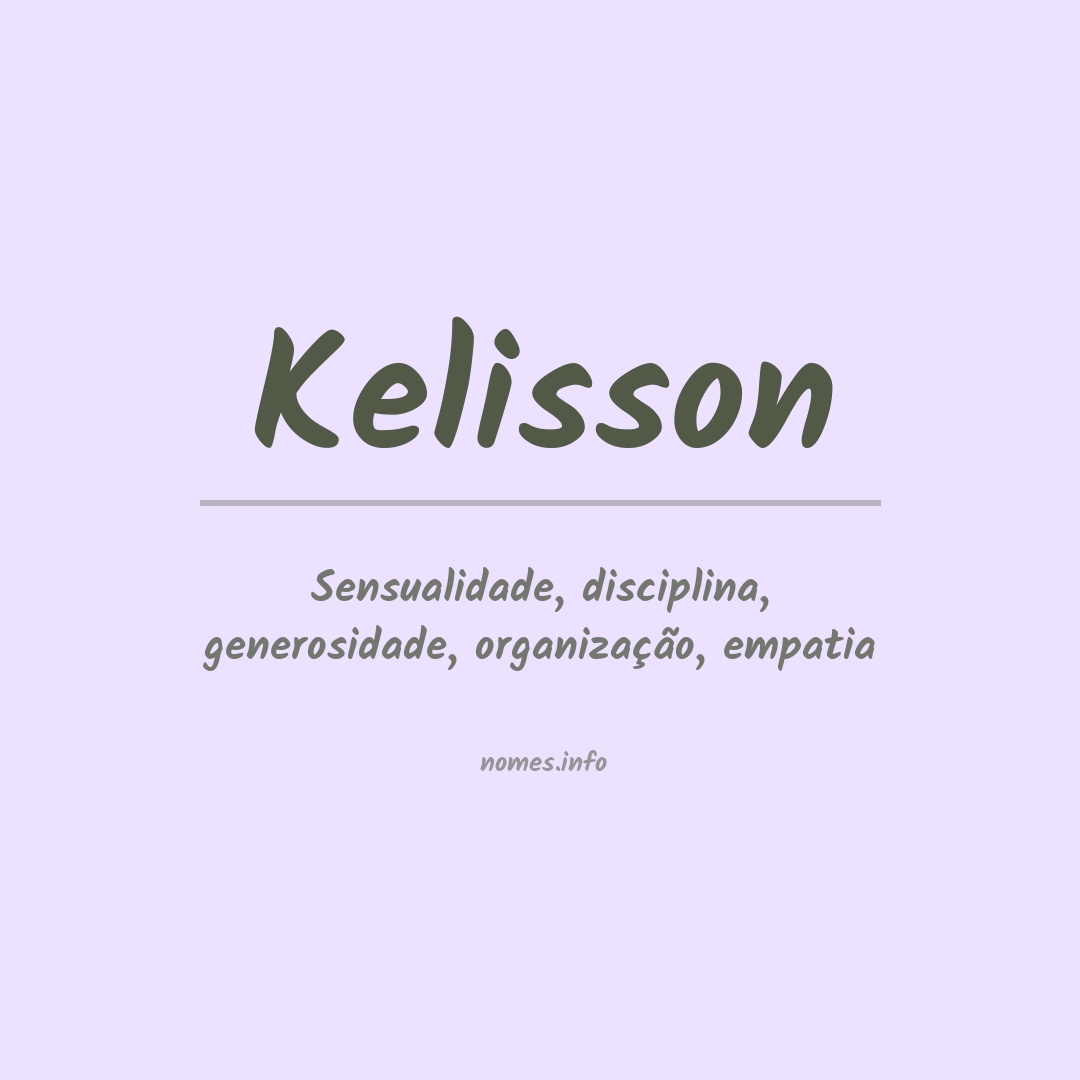 Significado do nome Kelisson