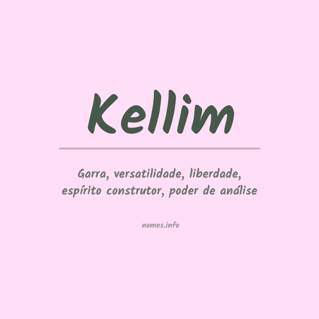 Significado do nome Kellim