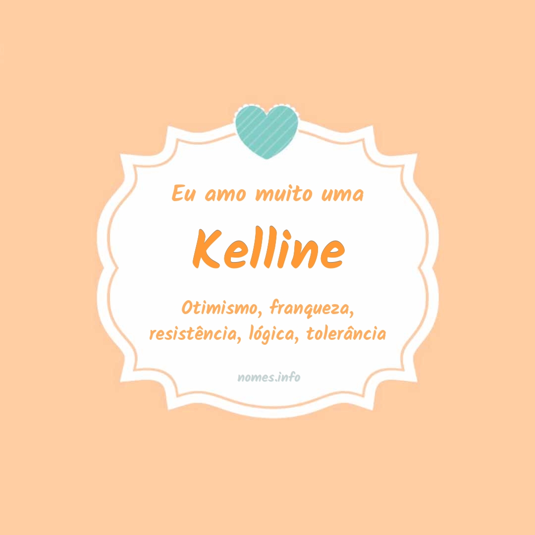 Eu amo muito Kelline