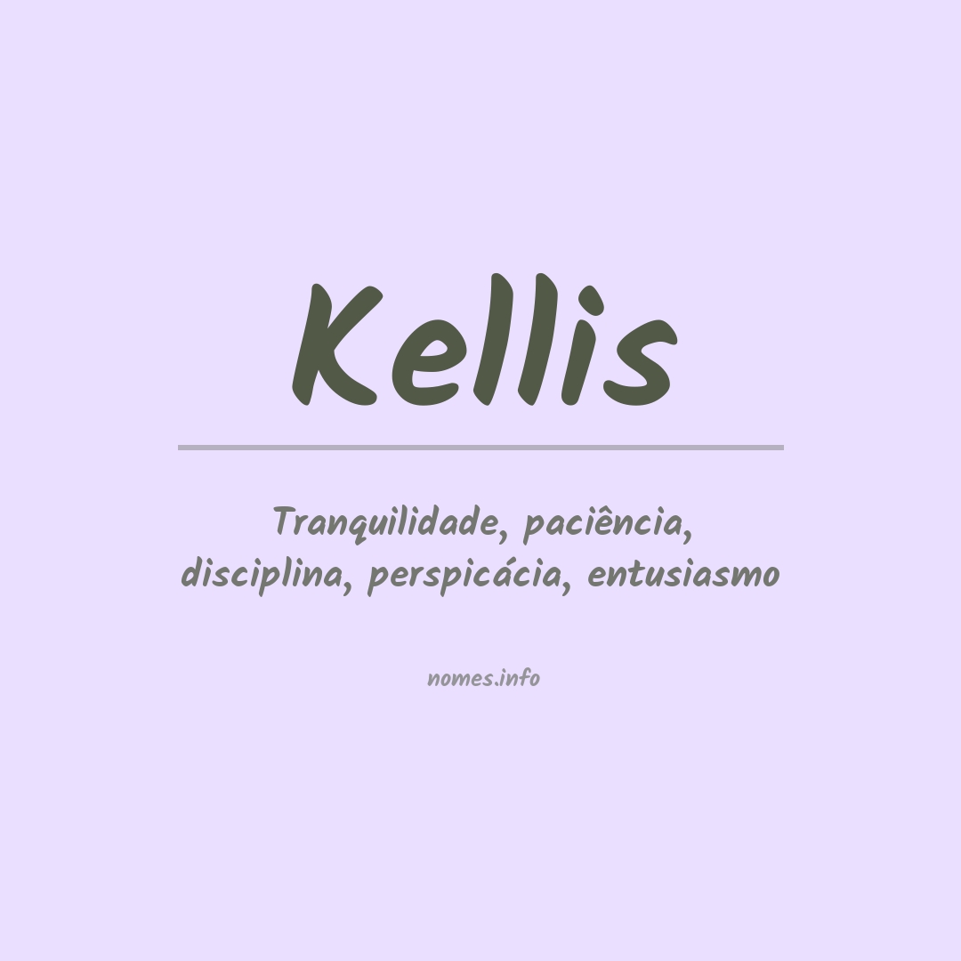 Significado do nome Kellis