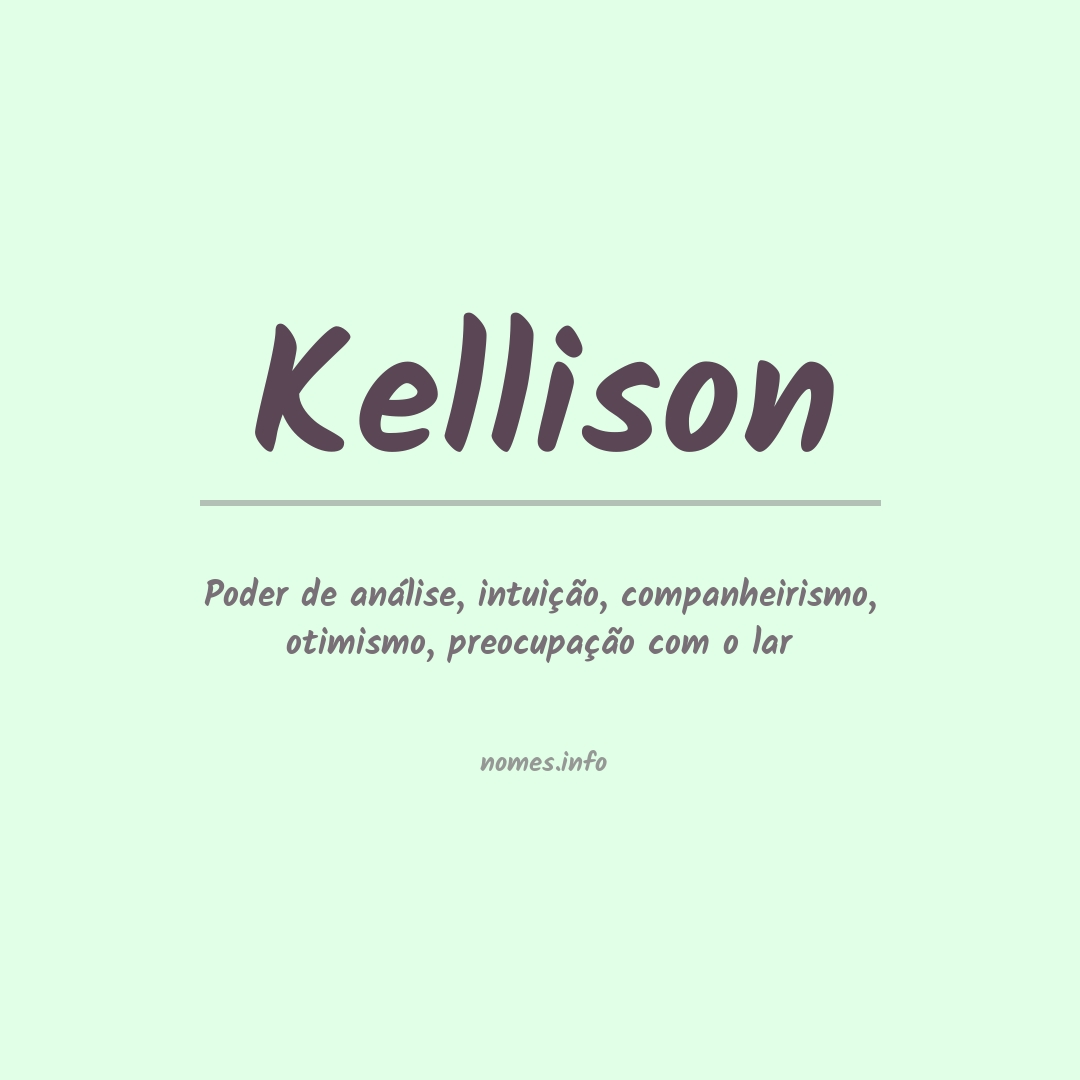 Significado do nome Kellison