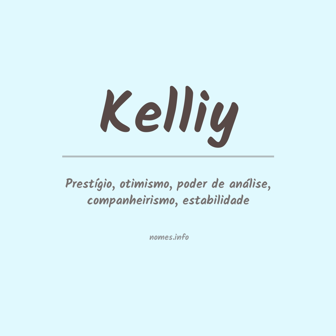 Significado do nome Kelliy