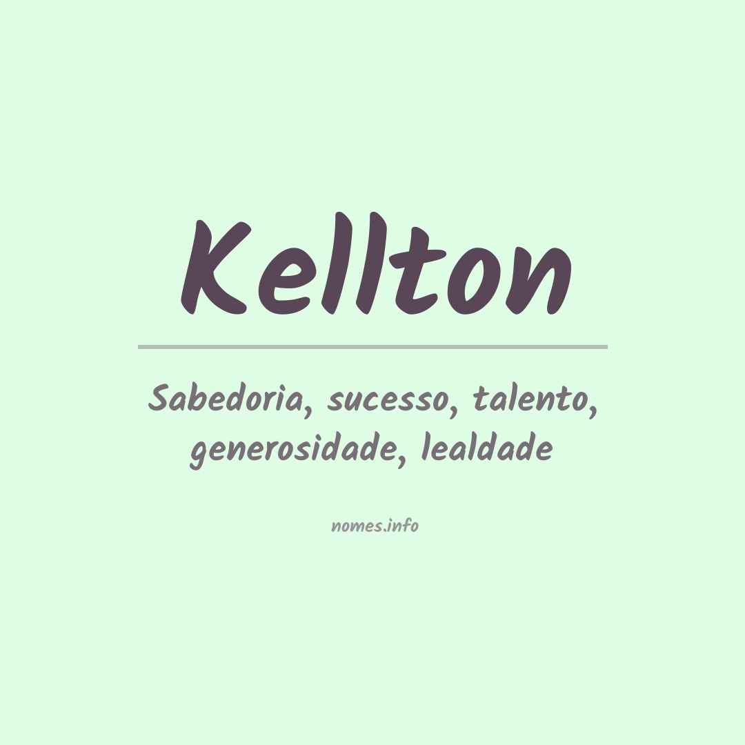 Significado do nome Kellton