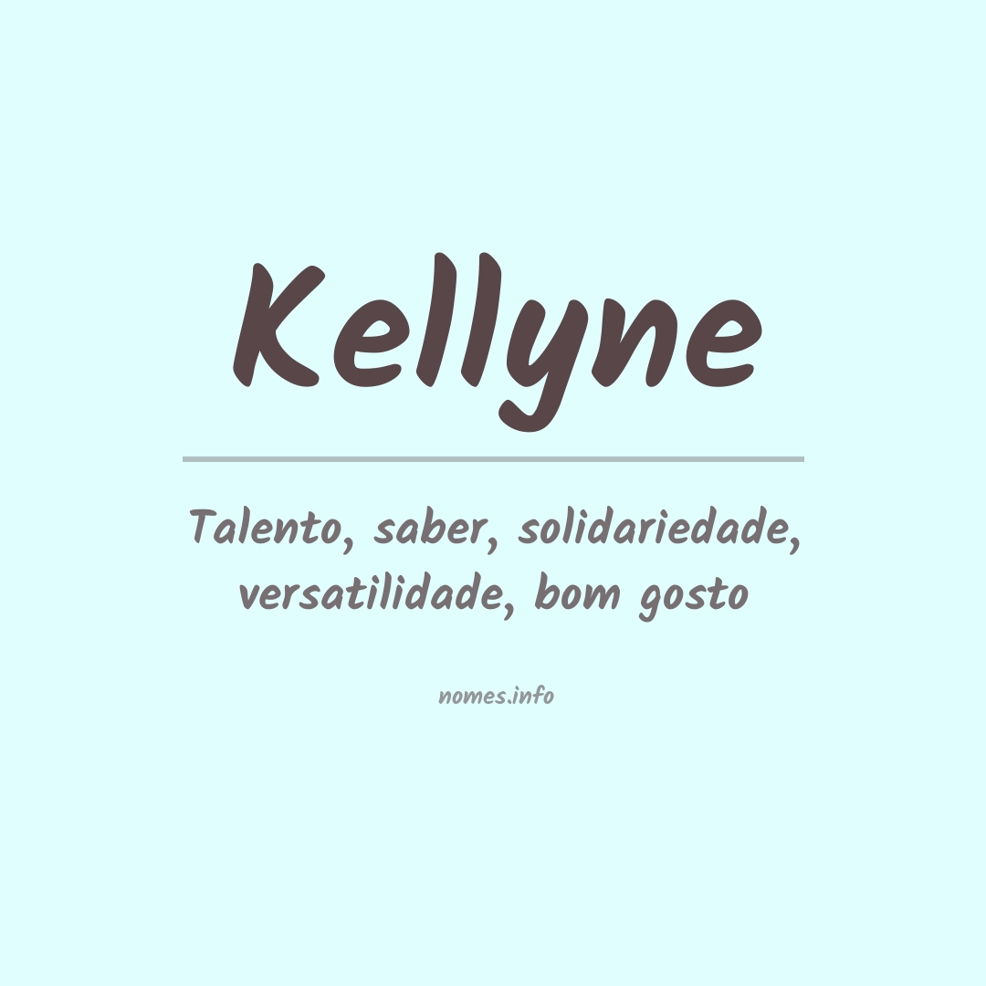 Significado do nome Kellyne