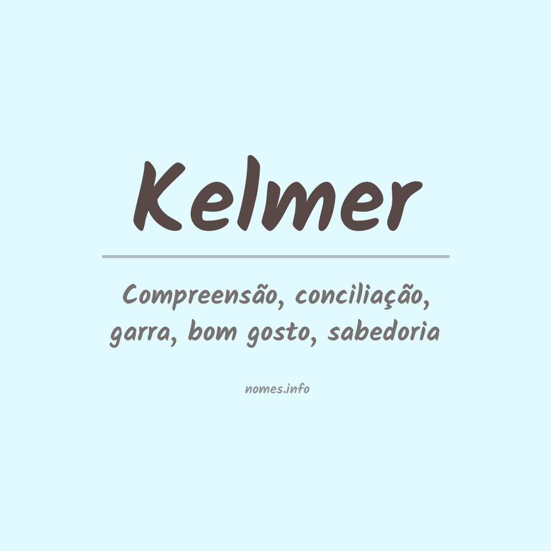 Significado do nome Kelmer