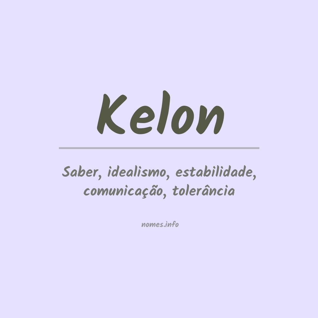 Significado do nome Kelon