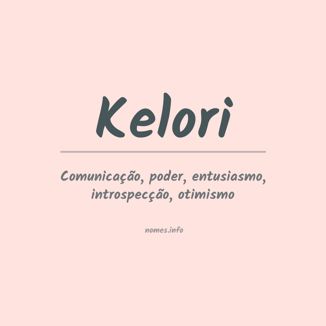 Significado do nome Kelori