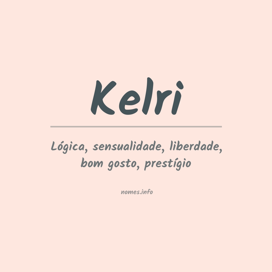 Significado do nome Kelri