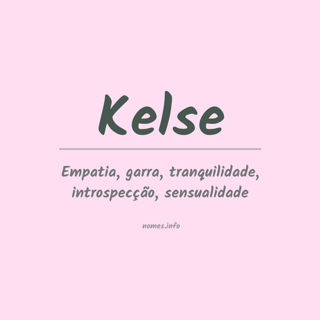 Significado do nome Kelse