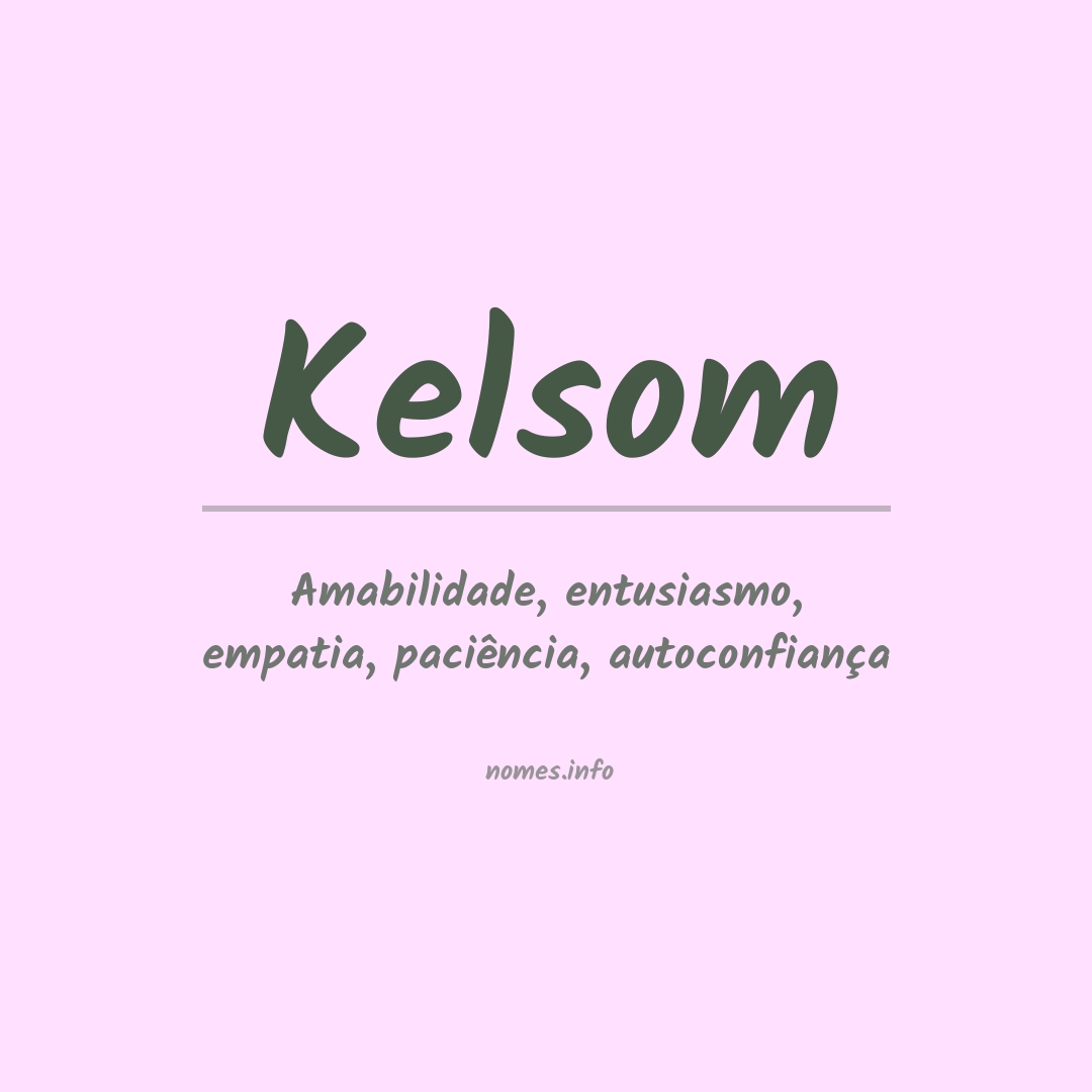 Significado do nome Kelsom