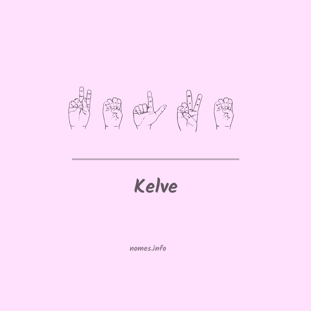 Kelve em Libras