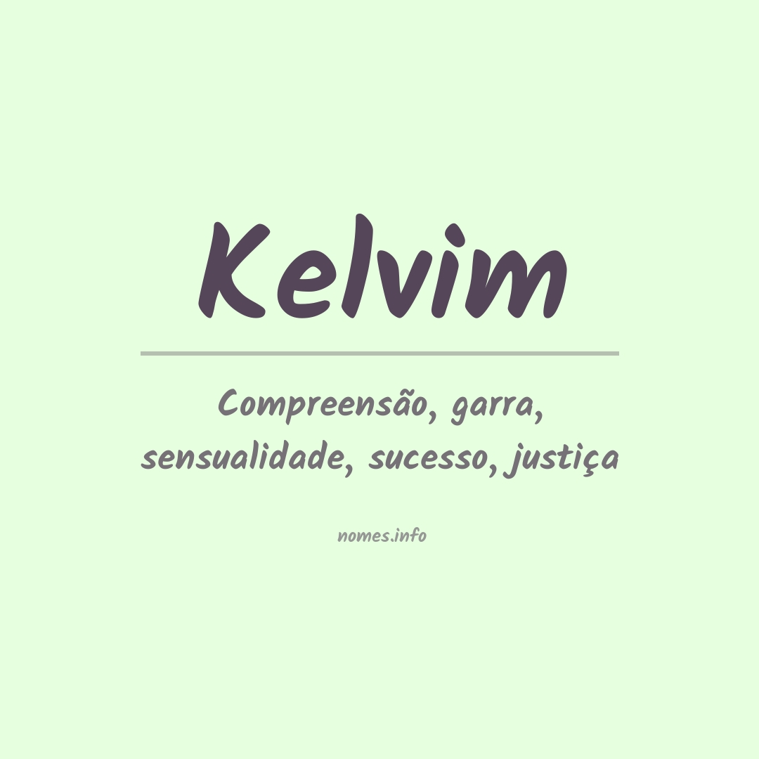 Significado do nome Kelvim