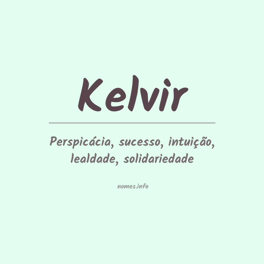 Significado do nome Kelvir