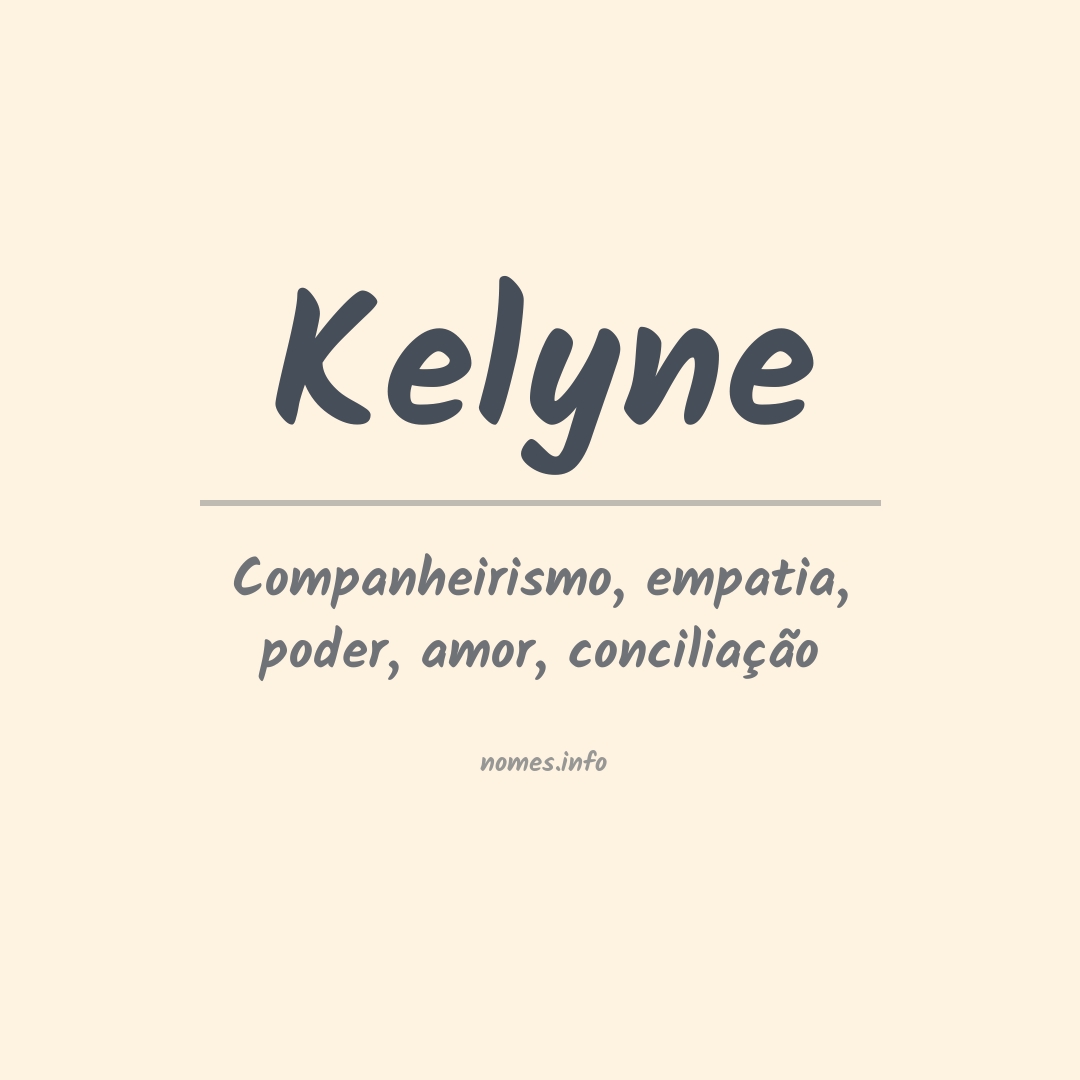 Significado do nome Kelyne