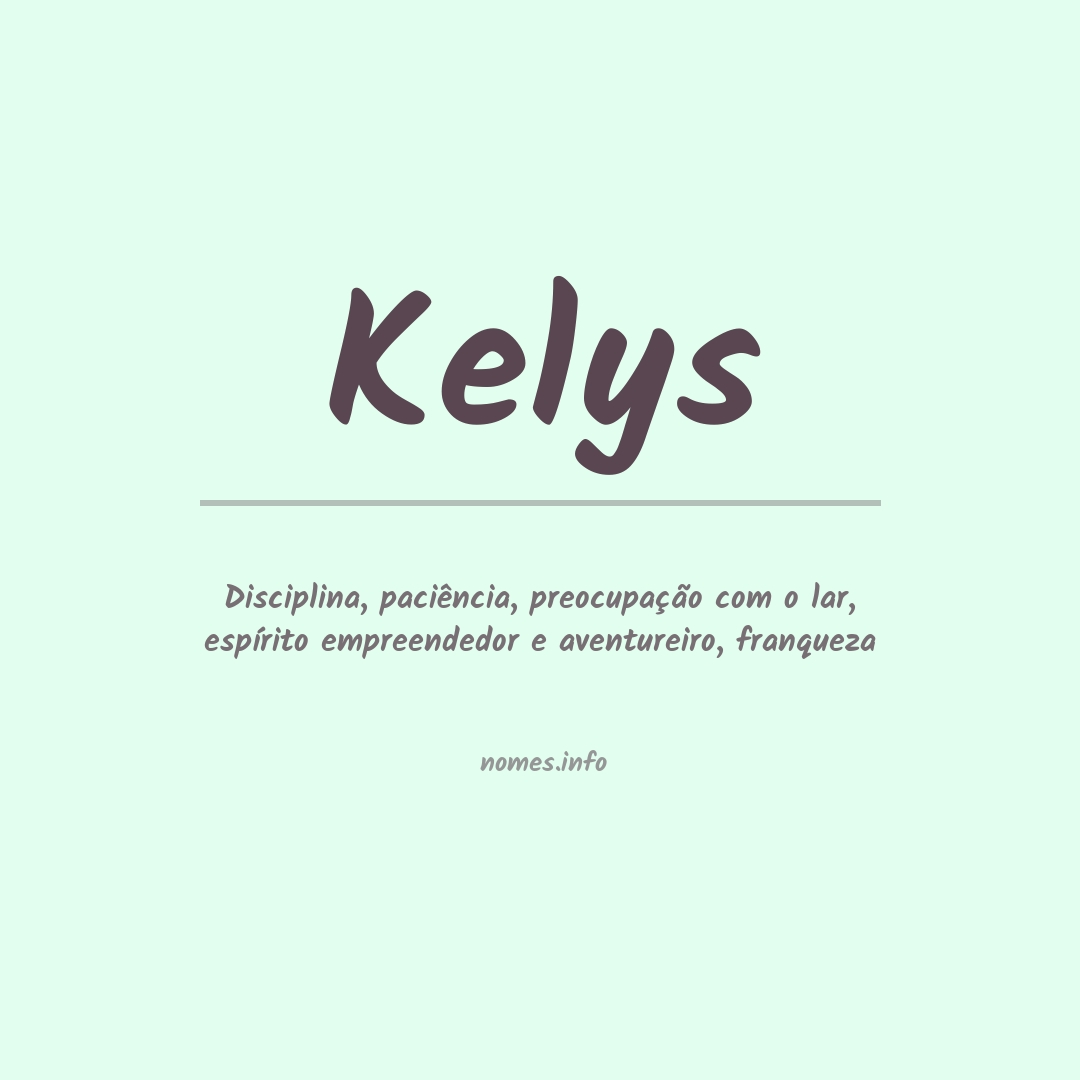 Significado do nome Kelys