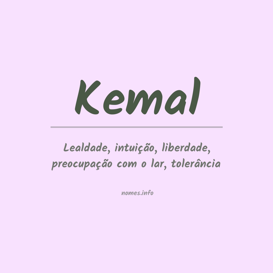 Significado do nome Kemal