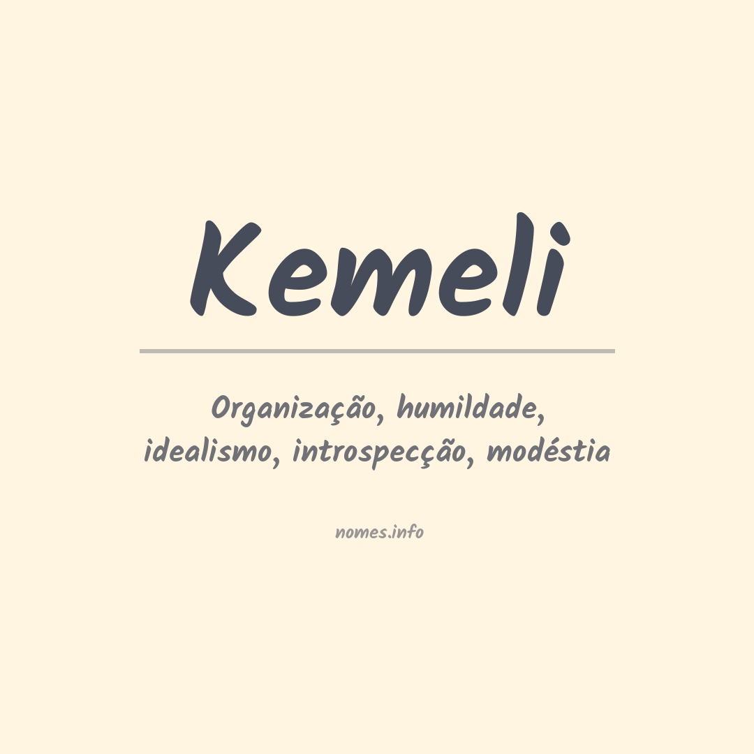 Significado do nome Kemeli