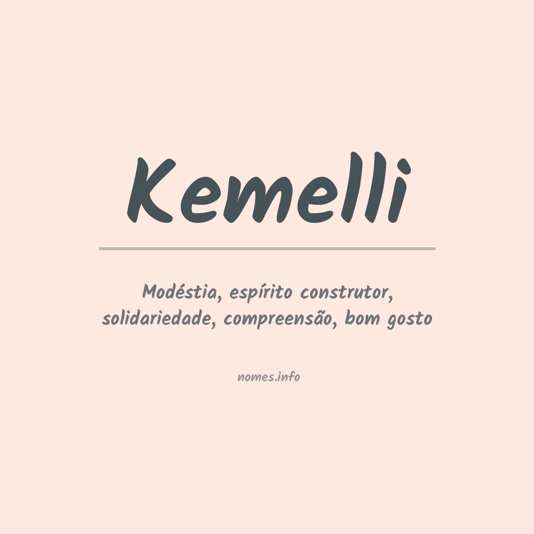 Significado do nome Kemelli