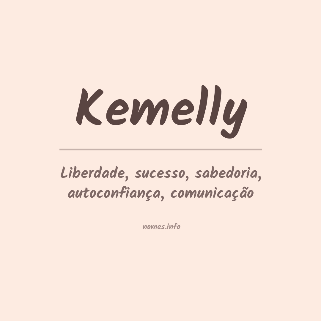 Significado do nome Kemelly