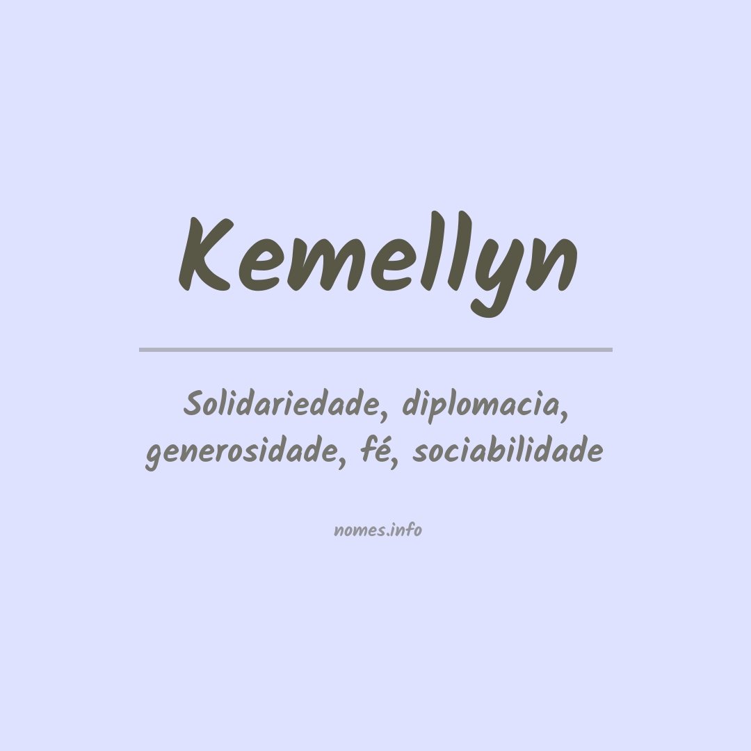 Significado do nome Kemellyn