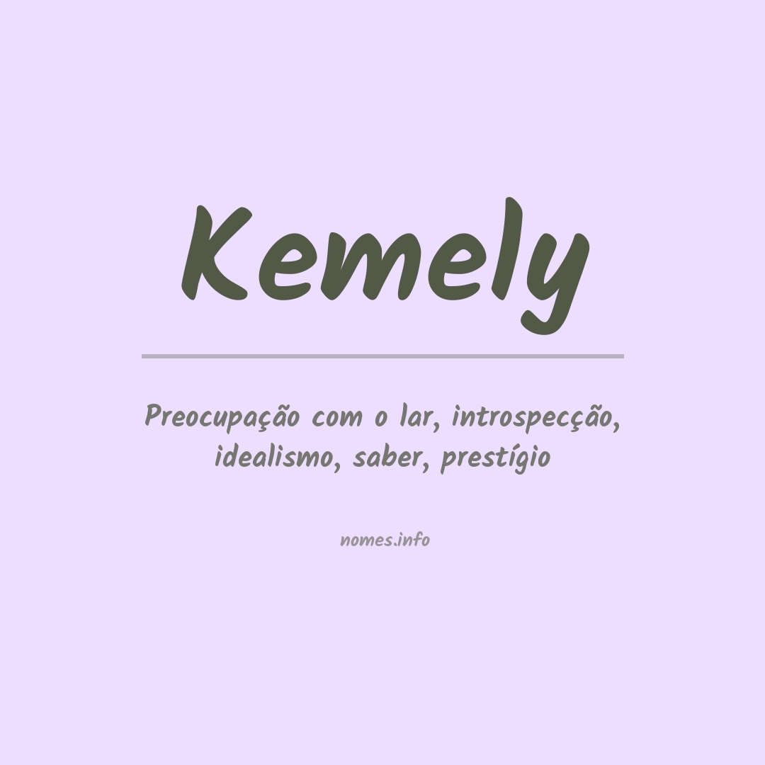 Significado do nome Kemely