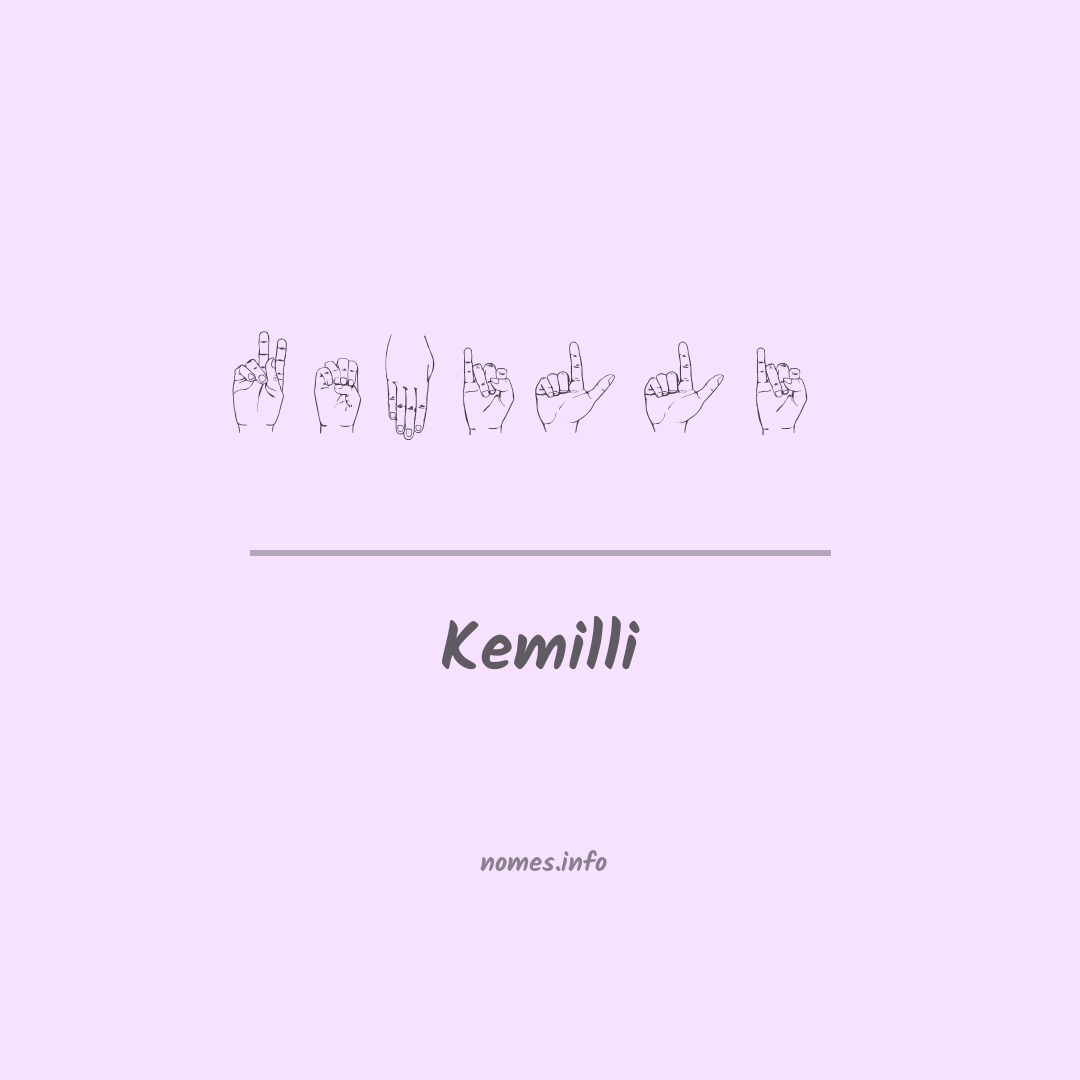 Kemilli em Libras