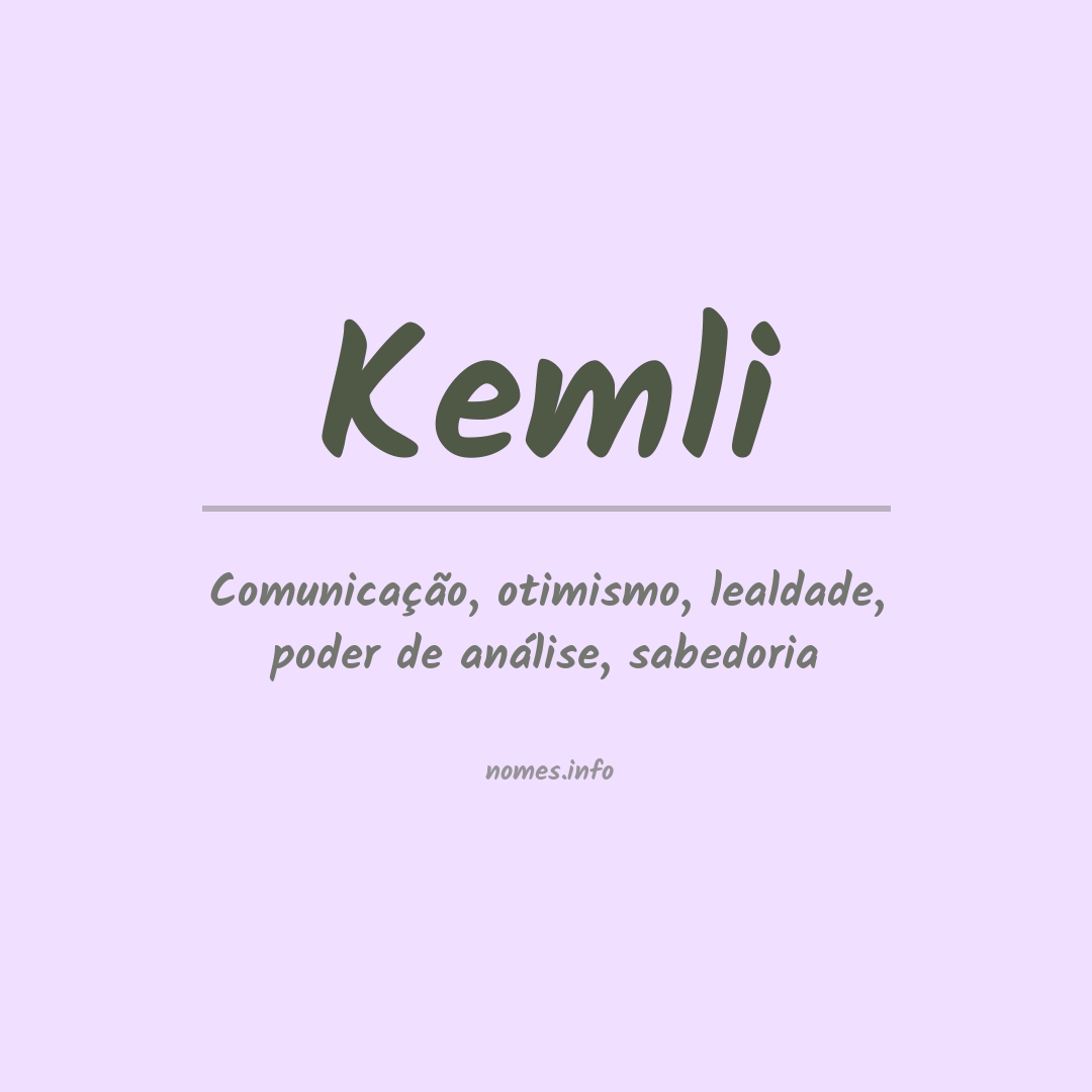 Significado do nome Kemli