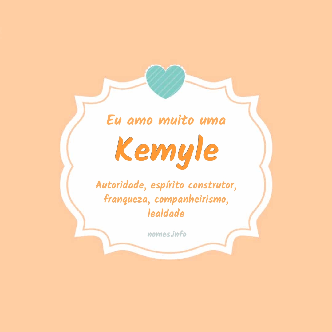 Eu amo muito Kemyle