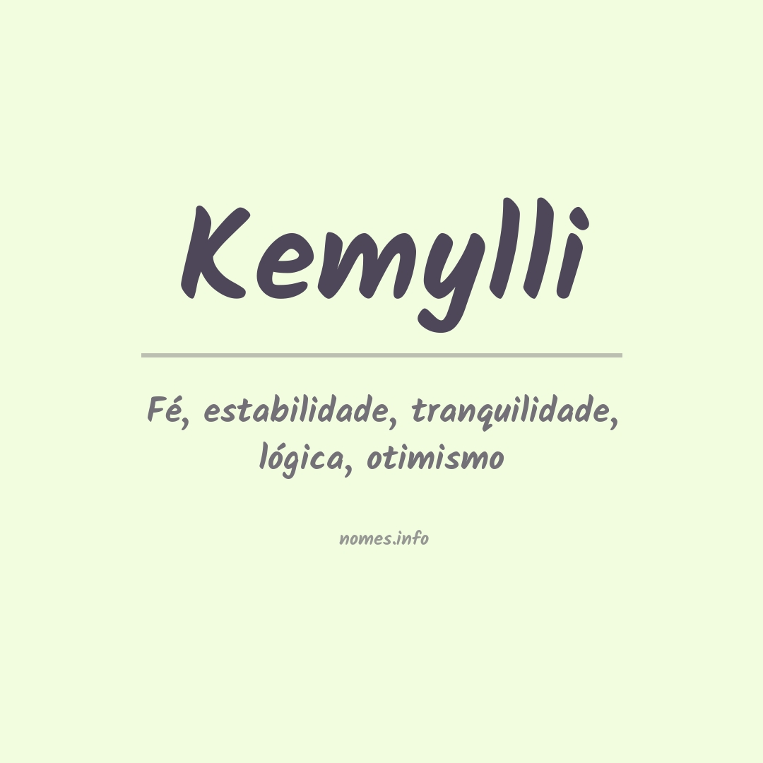 Significado do nome Kemylli