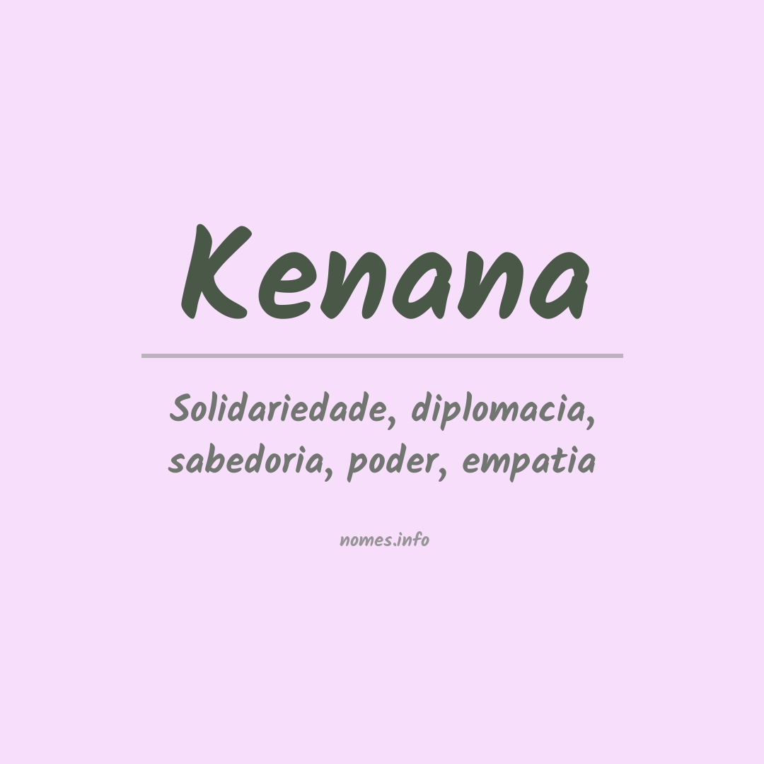 Significado do nome Kenana