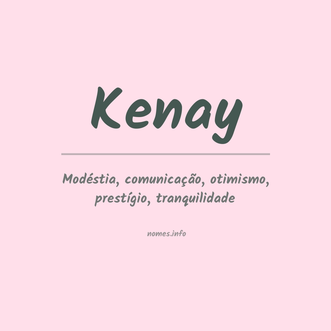 Significado do nome Kenay